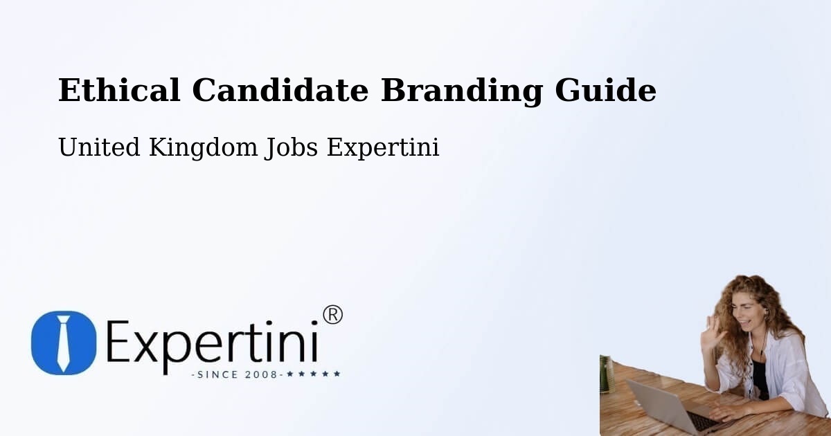 Ethical Candidate Branding Guidelines – Long Bennington - United Kingdom Jobs Expertini