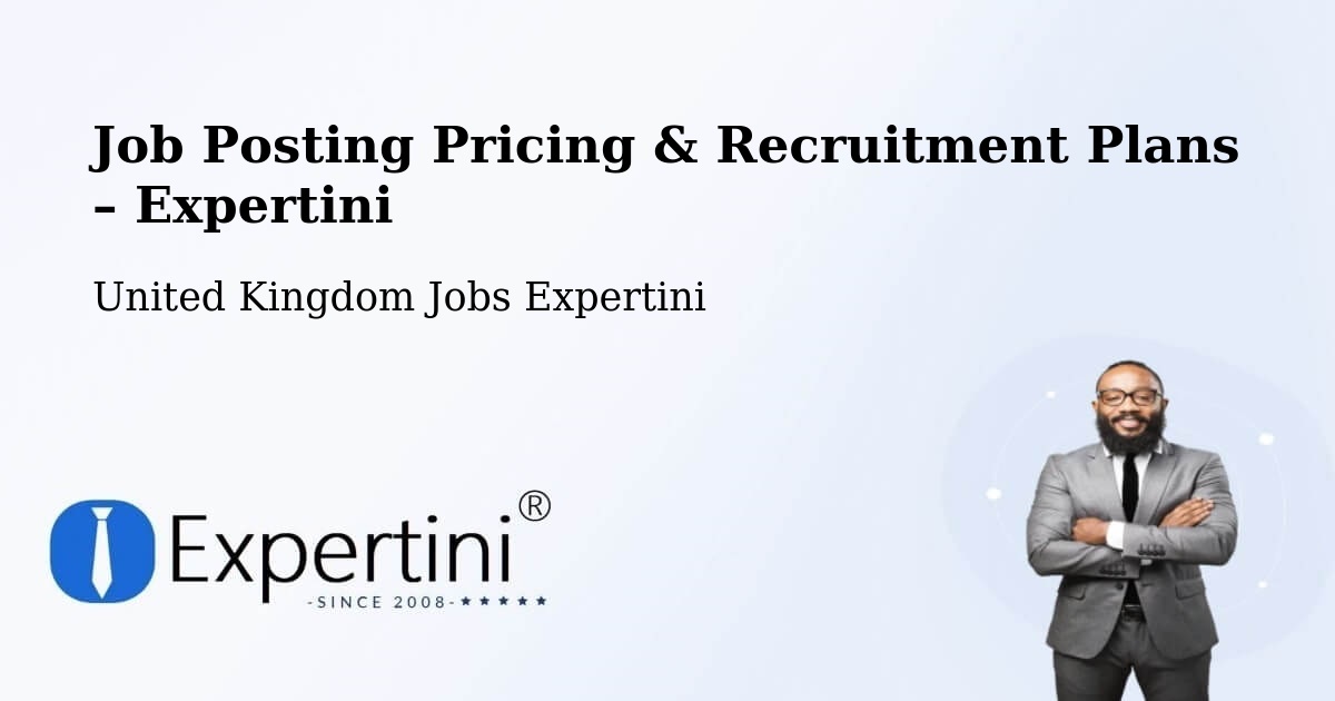 Job Posting Pricing & Recruitment Plans – Long Bennington - Long Bennington, United Kingdom Jobs Expertini