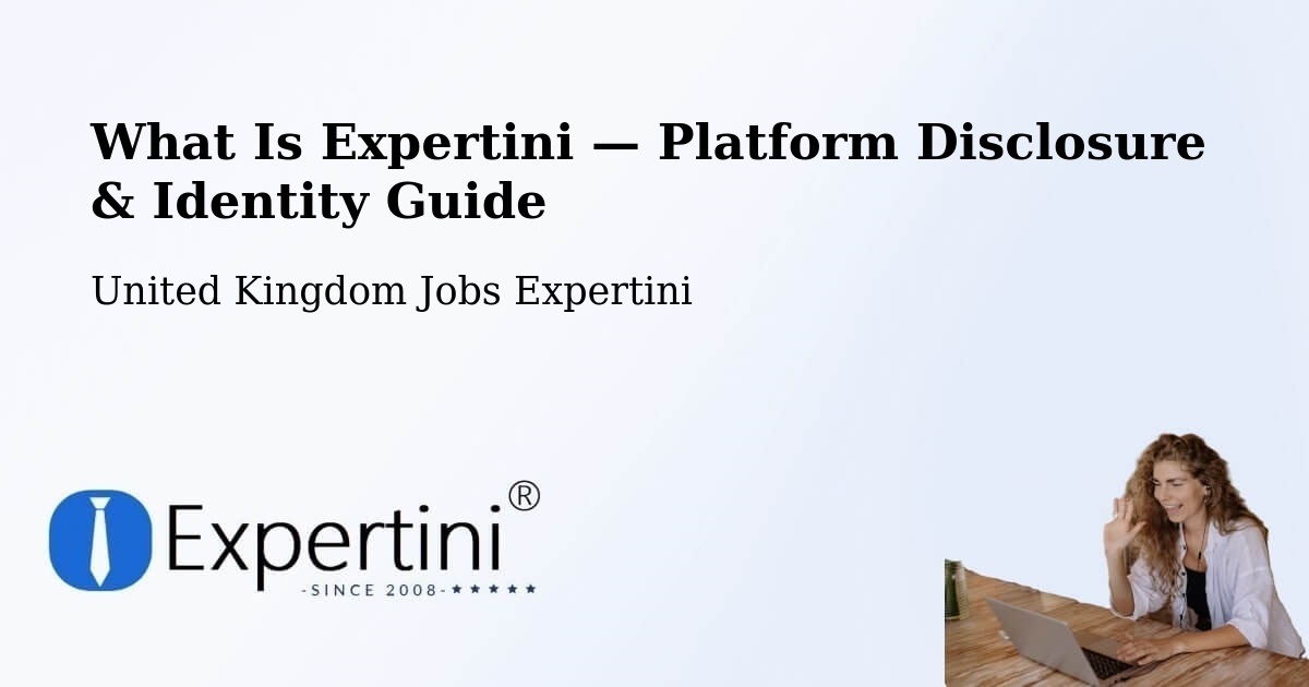 What Is Expertini — Platform Disclosure & Identity Guide – Long Bennington